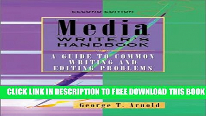 Collection Book Media Writer s Handbook: A Guide to Common Writing and Editing Problems