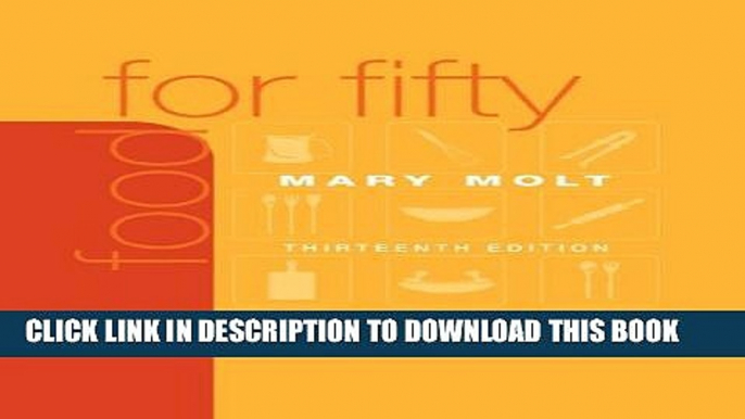 Collection Book Food for Fifty (13th Edition)