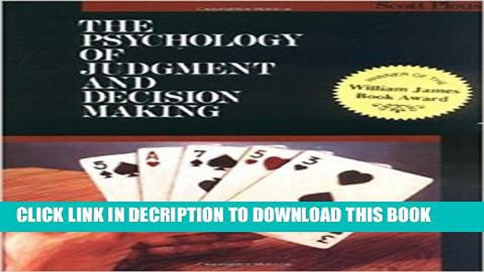 [PDF] The Psychology of Judgment and Decision Making Full Online