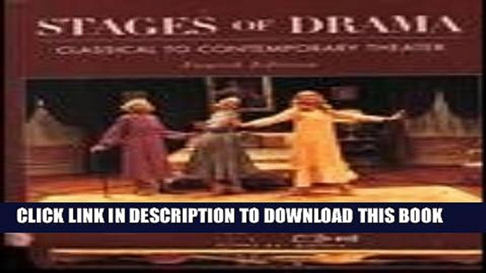 New Book Stages of Drama: Classical to Contemporary Theater