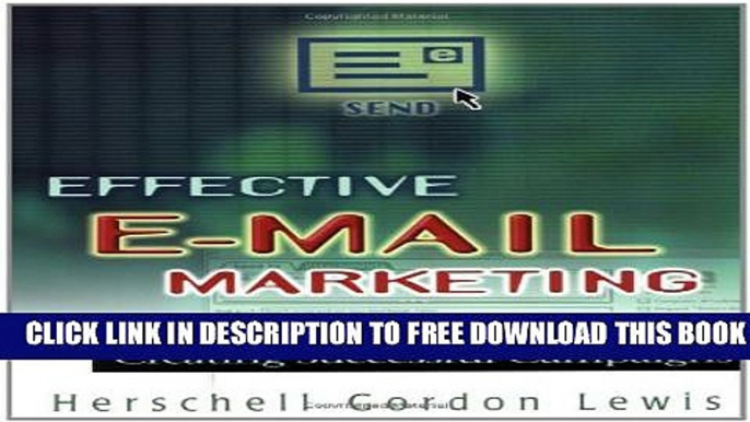 Collection Book Effective E-Mail Marketing: The Complete Guide to Creating Successful Campaigns