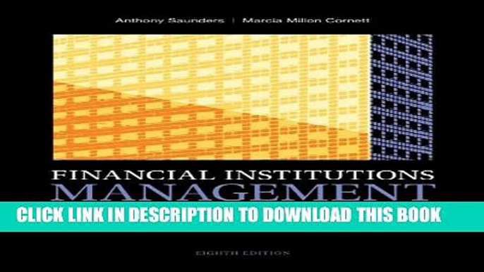 New Book Financial Institutions Management: A Risk Management Approach, 8th Edition