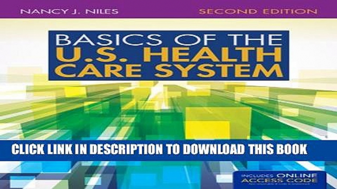 New Book Basics Of The U.S. Health Care System