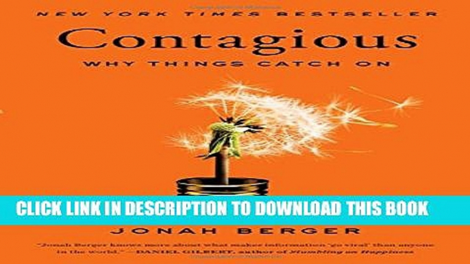 New Book Contagious: Why Things Catch On