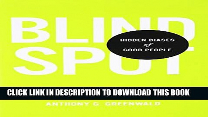 Collection Book Blindspot: Hidden Biases of Good People