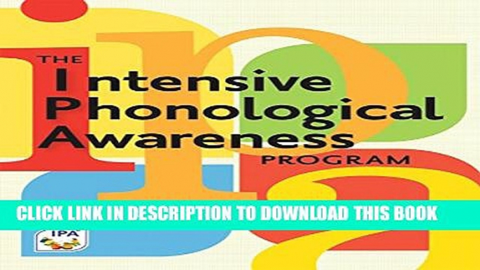 New Book The Intensive Phonological Awareness (IPA) Program