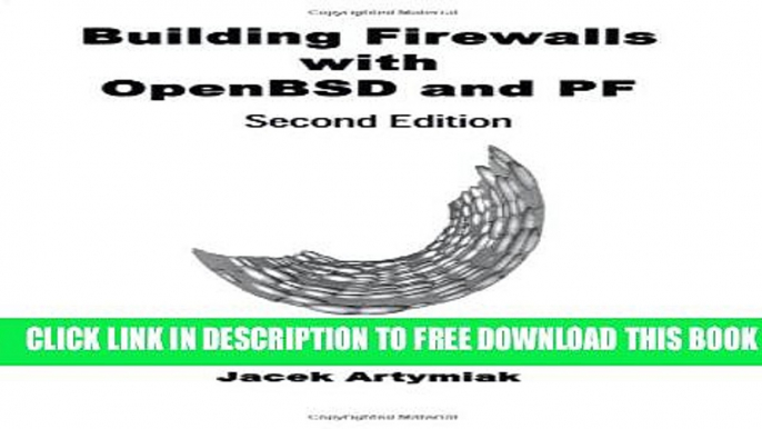 Collection Book Building Firewalls with Openbsd and Pf, 2nd Edition