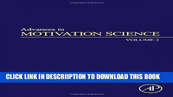 [PDF] Advances in Motivation Science, Volume 2 Full Colection