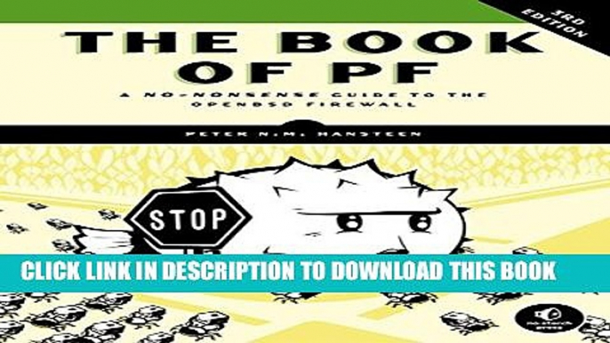 New Book The Book of PF: A No-Nonsense Guide to the OpenBSD Firewall