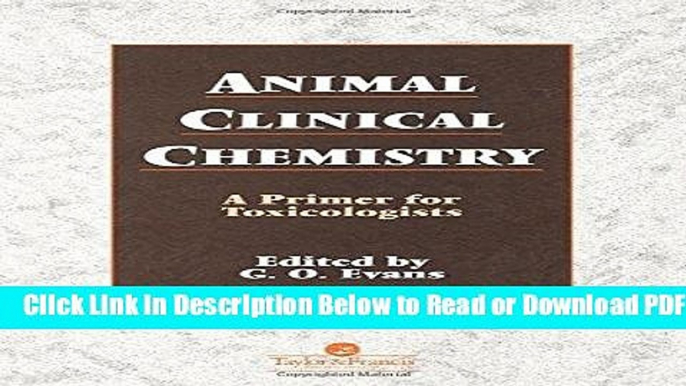 [Get] Animal Clinical Chemistry : a Primer for Toxicologists Popular Online