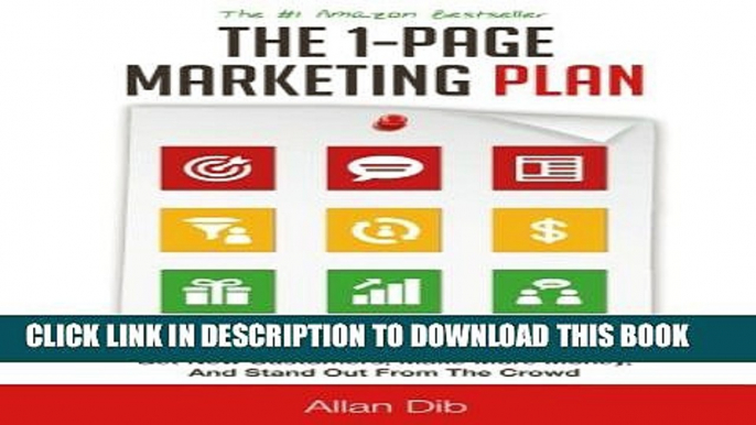 [PDF] The 1-Page Marketing Plan: Get New Customers, Make More Money, And Stand out From The Crowd