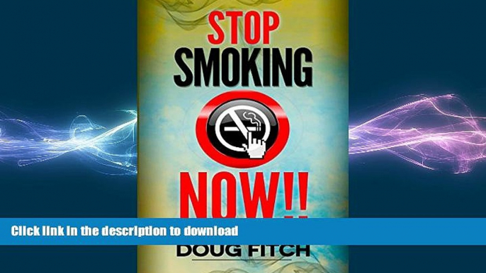 FAVORITE BOOK  Stop Smoking: Now!! Stop Smoking the Easy Way!: Bonus Chapter on the electronic