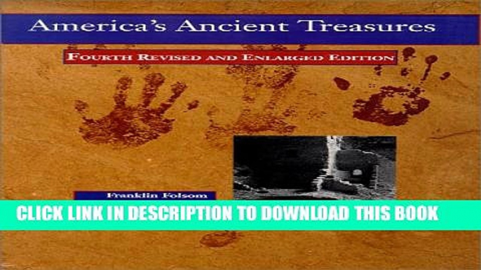 [PDF] America s Ancient Treasures: A Guide to Archeological Sites and Museums in the United States