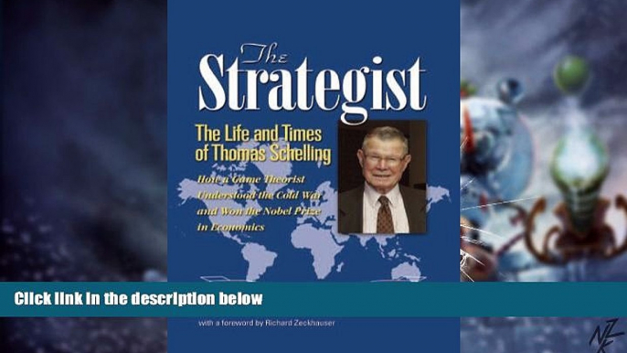 Big Deals  The Strategist: The Life and Times of Thomas Schelling  Best Seller Books Best Seller