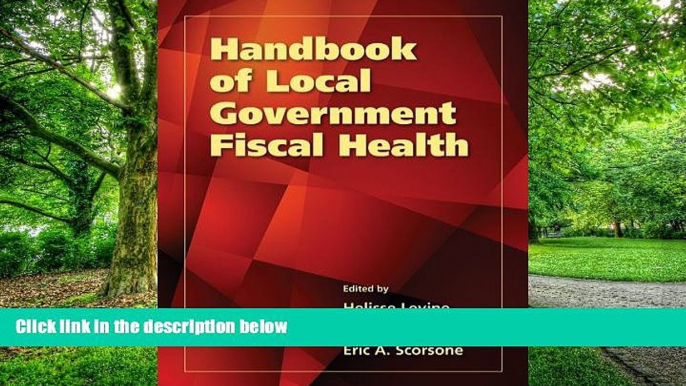 Big Deals  Handbook Of Local Government Fiscal Health  Best Seller Books Best Seller