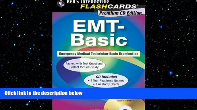 READ book  EMT-Basic - Interactive Flashcards Book for EMT (REA), Premium Edition incl. CD-ROM