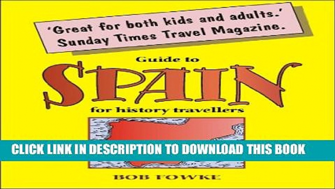 [PDF] Guide to Spain for History Travellers (Guides for History Travellers Book 1) Full Colection