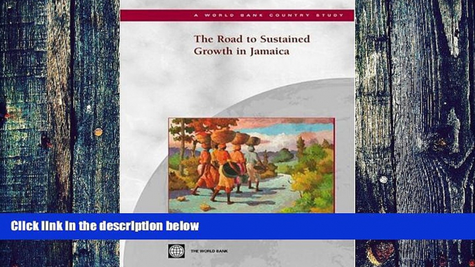 Big Deals  The Road to Sustained Growth in Jamaica (Country Studies)  Best Seller Books Most Wanted