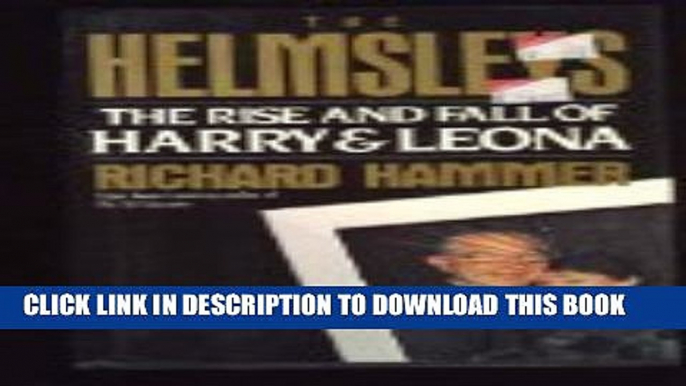 [PDF] The Helmsley s: Rise And Fall Of Harry   Leona (Unreal Estate) Popular Colection