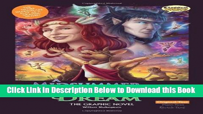 [PDF] A Midsummer Night s Dream The Graphic Novel: Original Text (Shakespeare Range) Free Books