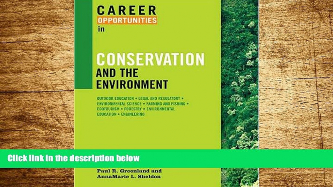 READ FREE FULL  Career Opportunities in Conservation and the Environment (Career Opportunities