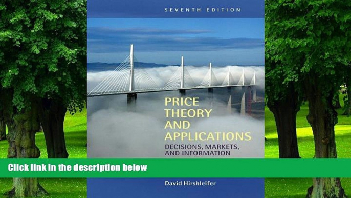 Big Deals  Price Theory and Applications: Decisions, Markets, and Information  Free Full Read Most