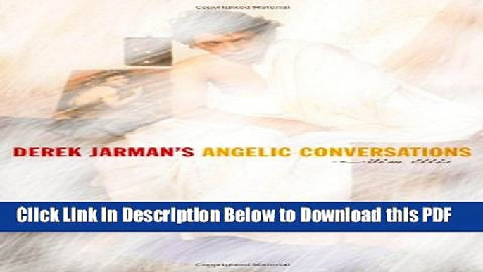 [Read] Derek Jarman s Angelic Conversations Ebook Free