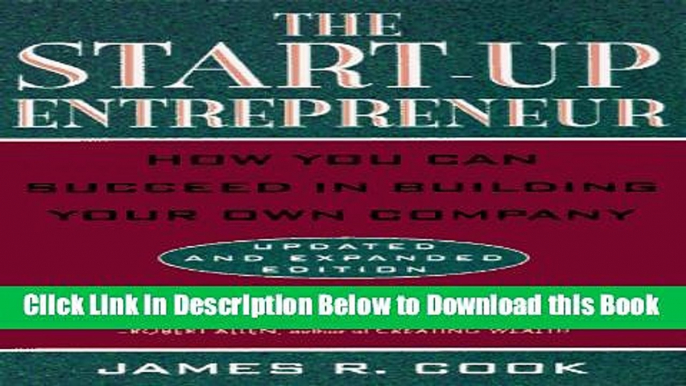 [Reads] The Start-up Entrepreneur: How You Can Succeed in Building Your Own Company: Updated and