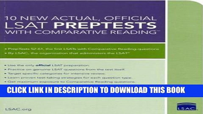 Collection Book 10 New Actual, Official LSAT PrepTests with Comparative Reading: (PrepTests 52-61)