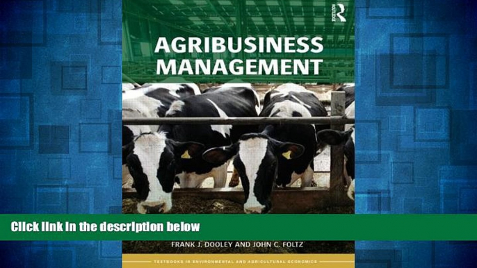 READ FREE FULL  Agribusiness Management (Routledge Textbooks in Environmental and Agricultural