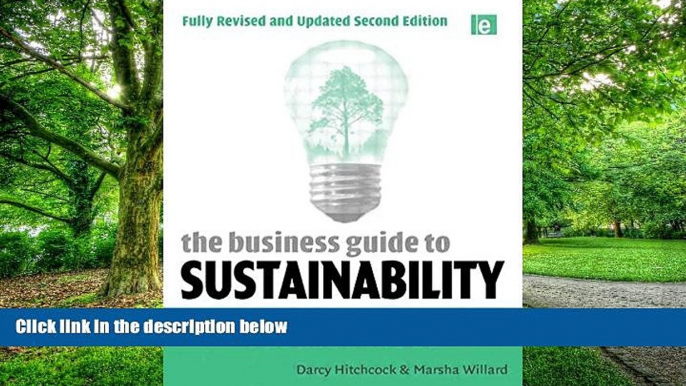 READ FREE FULL  The Business Guide to Sustainability: Practical Strategies and Tools for