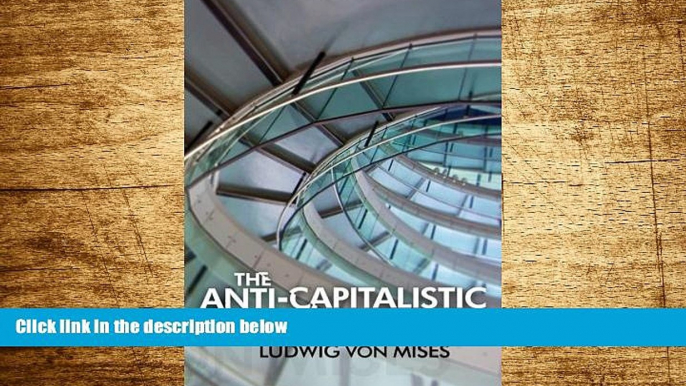 Must Have  The Anti-Capitalistic Mentality  READ Ebook Full Ebook Free