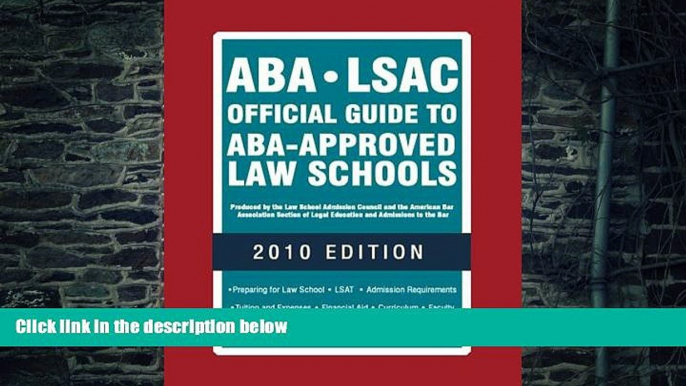 Big Deals  ABA-LSAC Official Guide to ABA-Approved Law Schools  Free Full Read Best Seller