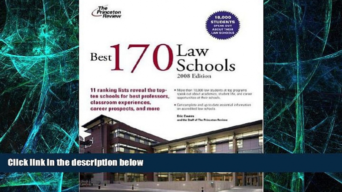 Big Deals  Best 170 Law Schools, 2008 Edition (Graduate School Admissions Guides)  Best Seller