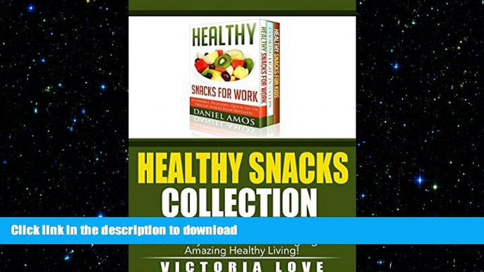 FAVORITE BOOK  Healthy Lifestyle: 101 Delectable Healthy Weight Loss Recipes: Healthy Snacks For