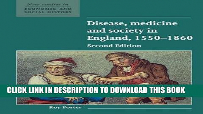 [PDF] Disease, Medicine and Society in England, 1550-1860 Popular Collection
