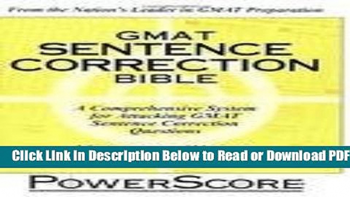 [Get] The PowerScore GMAT Sentence Correction Bible 1st (first) edition Text Only Popular New