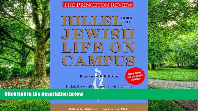 Big Deals  Hillel Guide to Jewish Life on Campus, 14th Edition  Best Seller Books Most Wanted