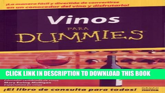 [PDF] Vino Para Dummies/wine For Dummies (Spanish Edition) Full Colection