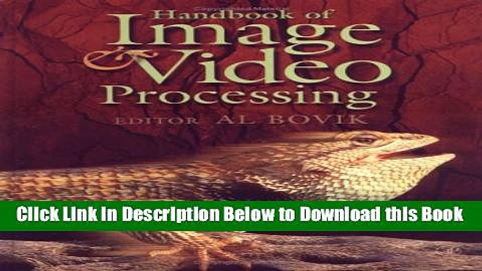 [Best] Handbook of Image and Video Processing (Communications, Networking and Multimedia) Free Books