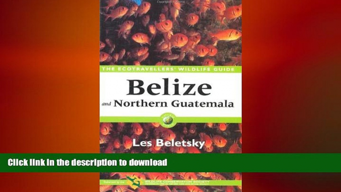 FAVORIT BOOK Belize and Northern Guatemala: The Ecotravellers  Wildlife Guide (Ecotravellers