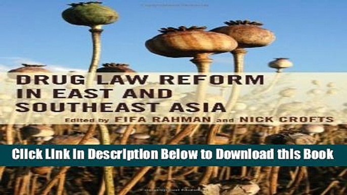 [Download] Drug Law Reform in East and Southeast Asia Online Ebook