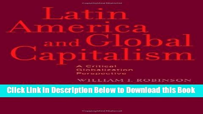 [Reads] Latin America and Global Capitalism: A Critical Globalization Perspective (Johns Hopkins