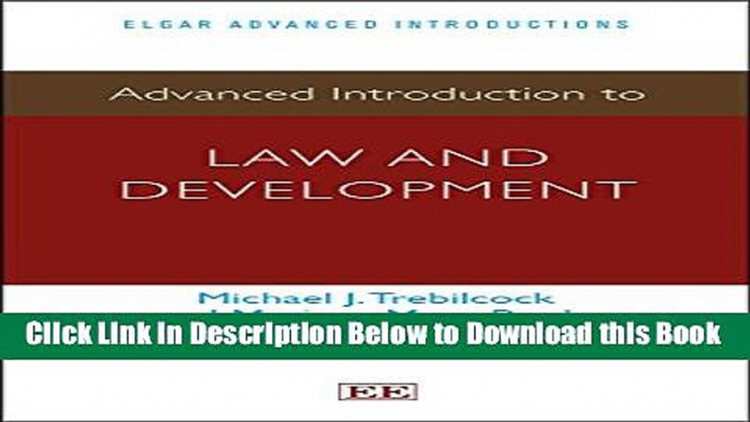 [Reads] Advanced Introduction to Law and Development (Elgar Advanced Introductions series) Free