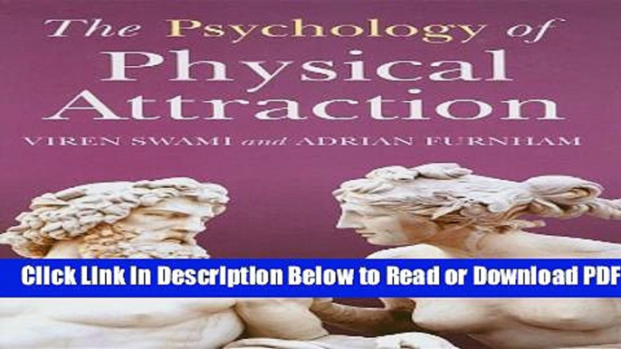 [PDF] The Psychology of Physical Attraction Free Online
