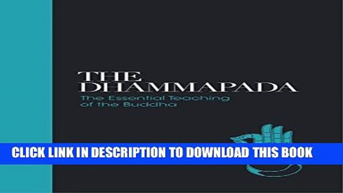 [PDF] Dhammapada: The Essential Teachings of the Buddha (Sacred Texts) Full Colection