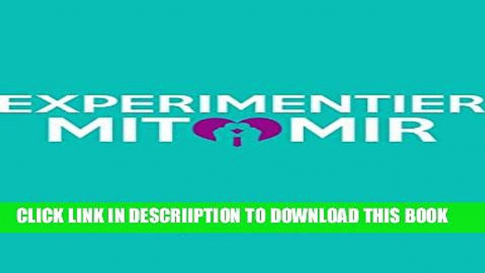 [New] Experimentier Mit Mir: Taboo For You (German Edition) Exclusive Full Ebook