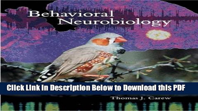 [Read] Behavioral Neurobiology: The Cellular Organization of Natural Behavior Popular Online