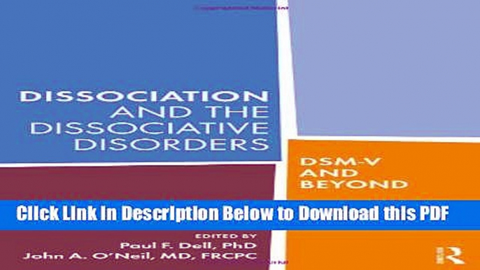 [Read] Dissociation and the Dissociative Disorders: DSM-V and Beyond Full Online