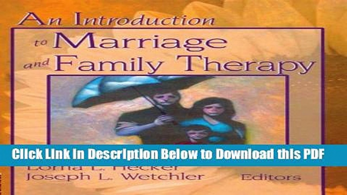 [Read] An Introduction to Marriage and Family Therapy (Haworth Marriage and the Family) Free Books